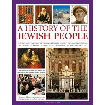 Illustrated History of the Jewish People By Lawrence Joffe