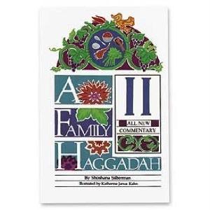 A Family Haggadah II