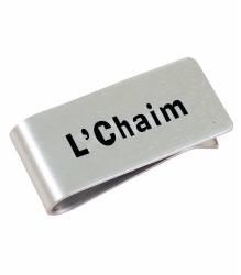 L'Chaim Money Clip - Aluminum
