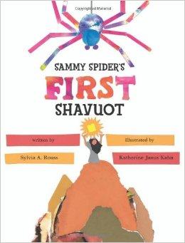 Sammy Spider's First Shavuot - Children's Book