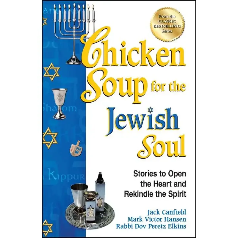 Chicken Soup For the Jewish Soul By Jack Canfield