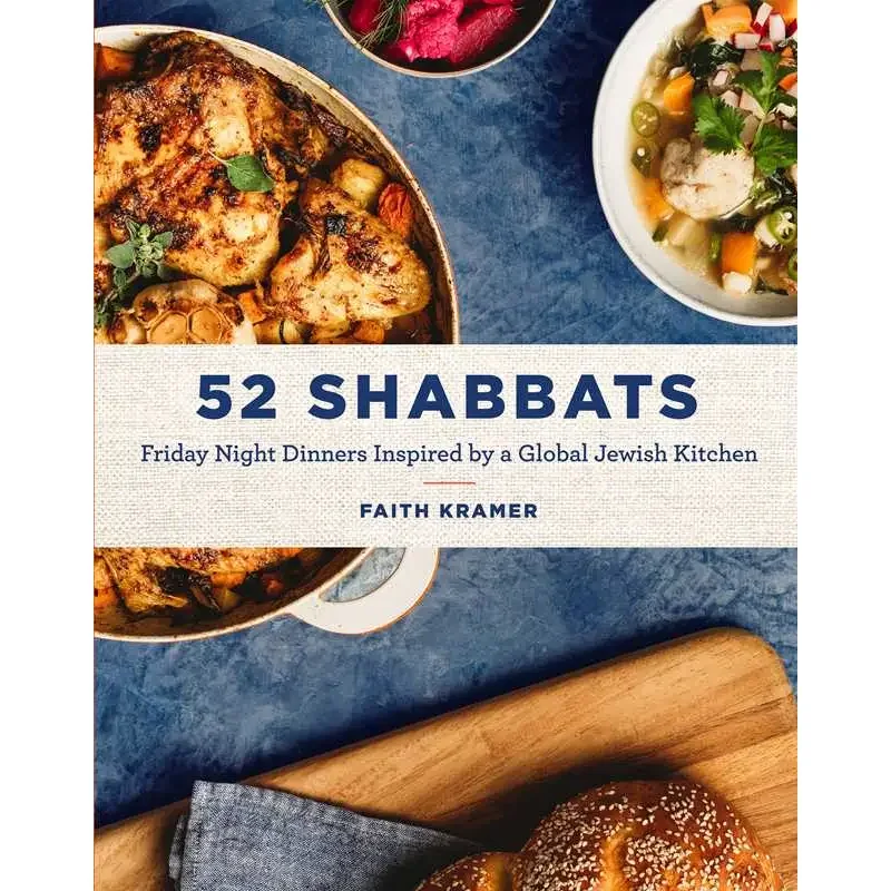 52 Shabbats Cookbook