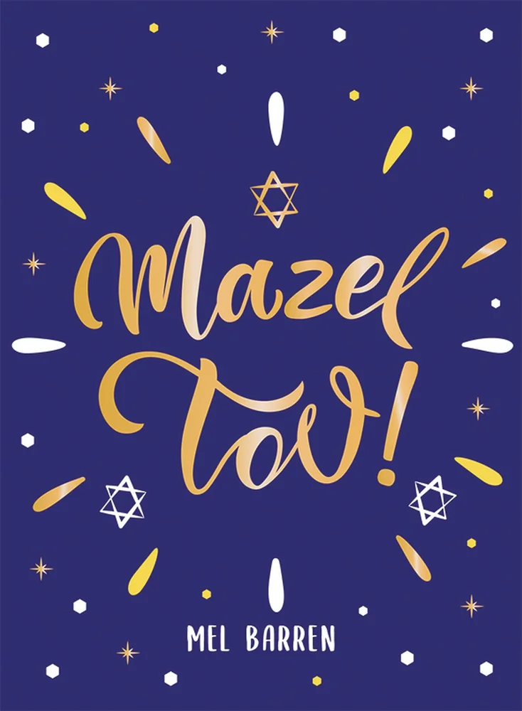Mazel Tov! by Mel Barren 