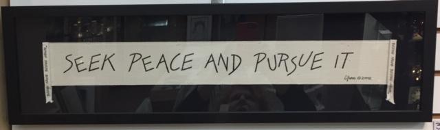 Seek Peace and Pursue It
