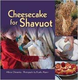 Cheesecake for Shavuot - Children's Book
