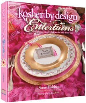Kosher by Design Entertains: Fabulous Recipes for Parties and Everyday - Hardcover