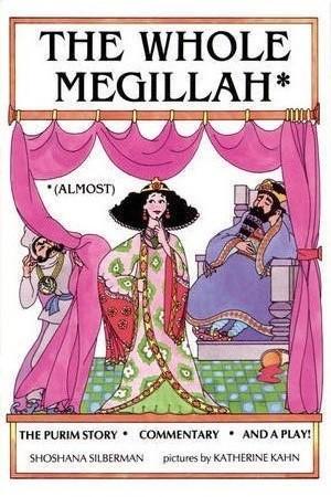 The Whole Megillah (almost) - Paperback