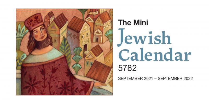 The Mini Jewish Calendar 5782